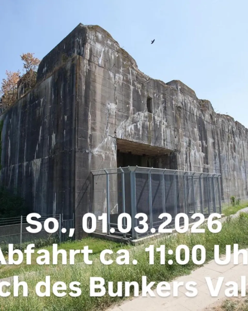 +++Save the Date: So., 01.03.2026, Besuch des Bunkers Valentin, Abfahrt Großenmeer ca. 11:00 Uhr+++ Dieses Jahr bietet e …